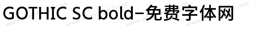 GOTHIC SC bold字体转换